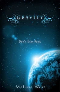 Gravity by Melissa West