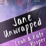 Inside the Acquisition Board Room: Associate Editor Suzanne Evans on Leah and Kate Rooper’s Jane Unwrapped