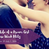 The Secret Life of a Dream Girl Release Week Blitz