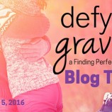 Follow Along with the Defying Gravity Blog Tour!