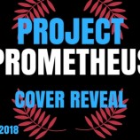 Cover Reveal: Project Prometheus by Aden Polydoros!