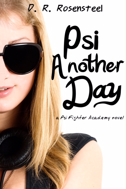 Psi Another Day by DR Rosensteel