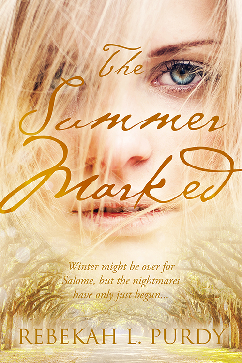 The Summer Marked by Rebekah L. Purdy