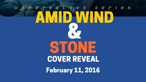 AmidWindAndStone-CoverReveal
