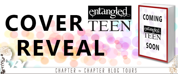 EntangledTeenComingSoon